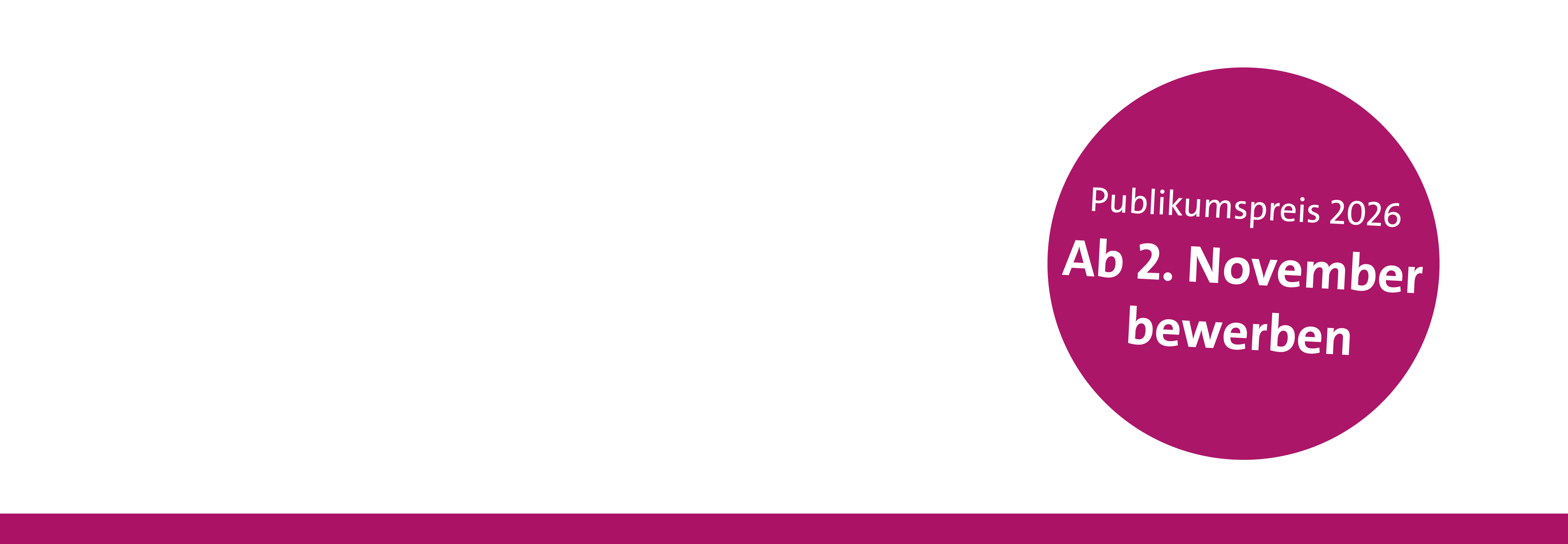 Eine Gruppe Menschen legt die Hände im Kreis zusammen, pinker Kreis mit der Aufschrift: Publikumspreis 2026 – Ab 2. November bewerben